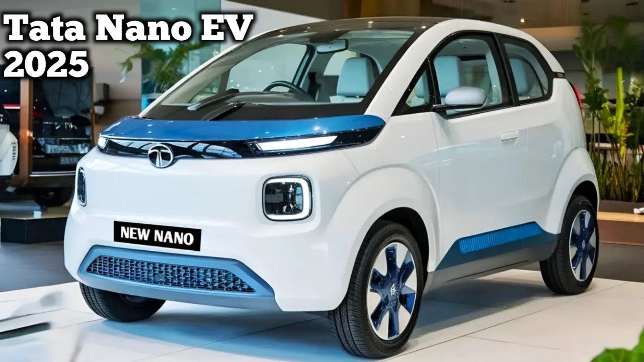 जल्द ही टाटा लॉन्च करने जा रहा है Tata Nano EV 2025 मिलेगी 400 km की लंबी रेंज सिर्फ 1 लाख में